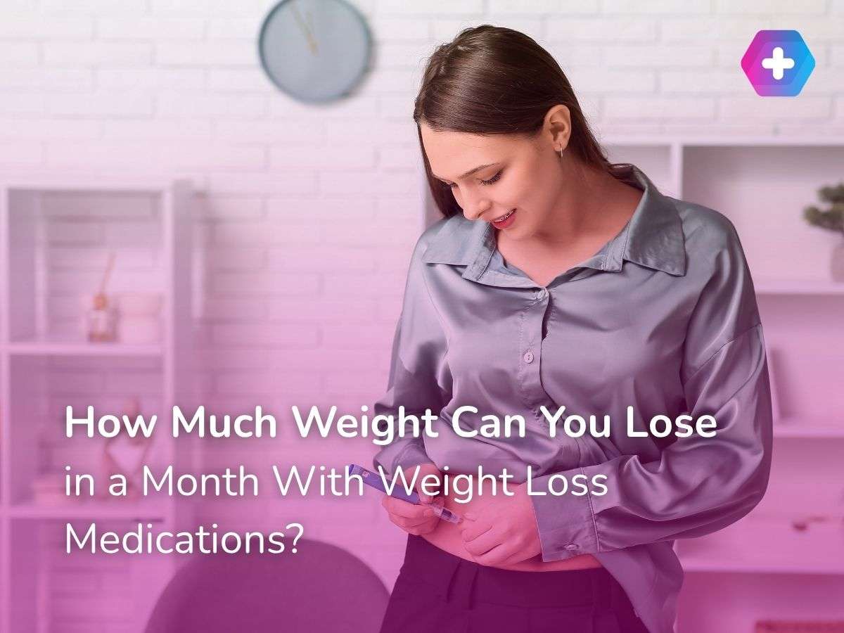 How Much Weight Can You Lose in a Month With Weight Loss Medications?